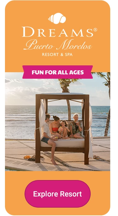 Dreams® Puerto Morelos