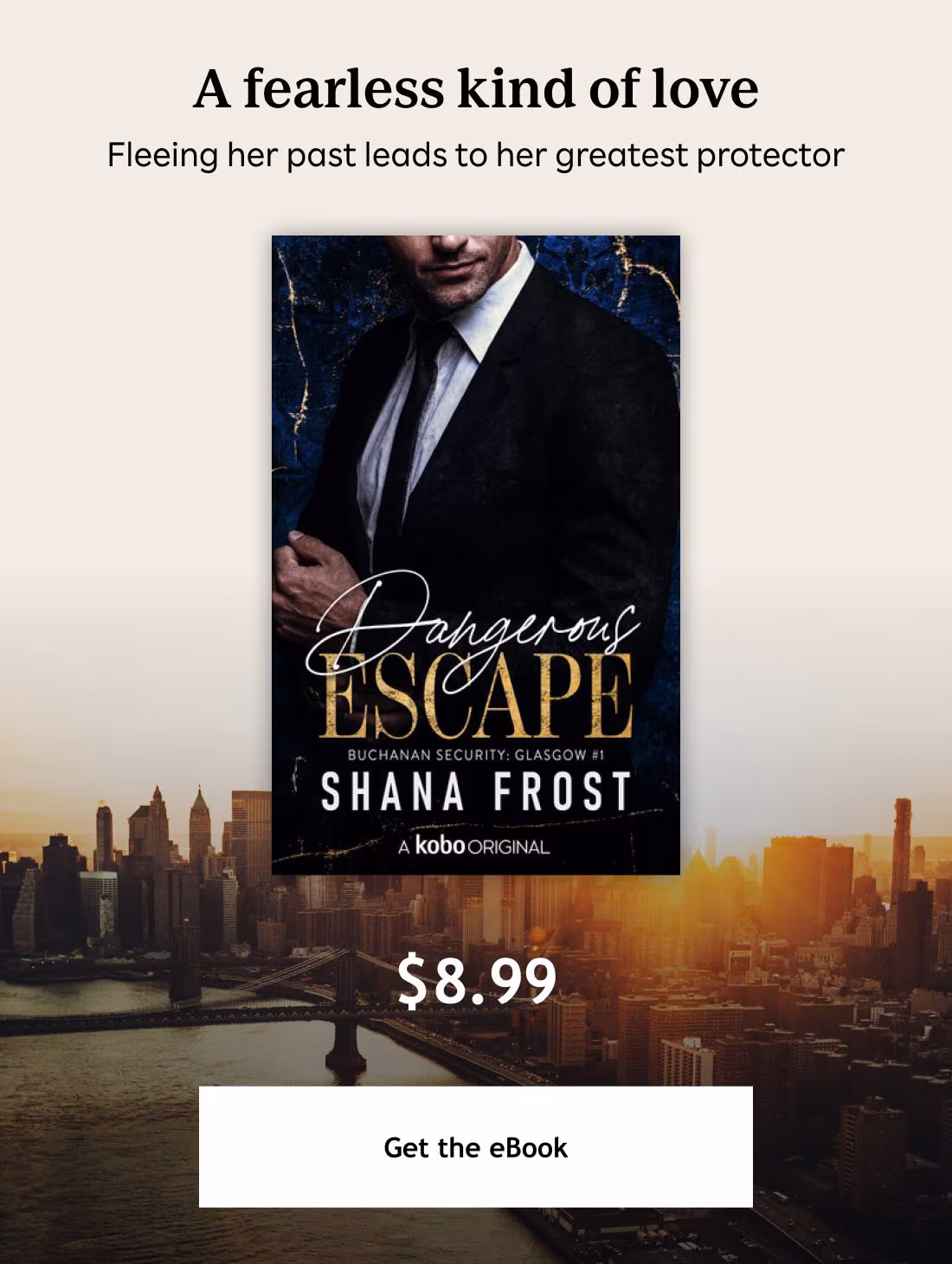 A fearless kind of love. Fleeing her past leads to her greatest protector. $8.99. Get the eBook