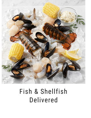 fish & shellfish delivered