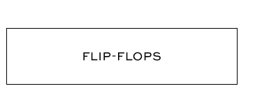 Flip-Flops