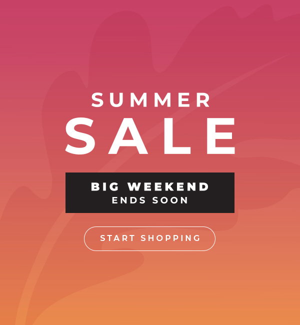 Summer Sale Big Weekend Ends Soon | Start Shopping