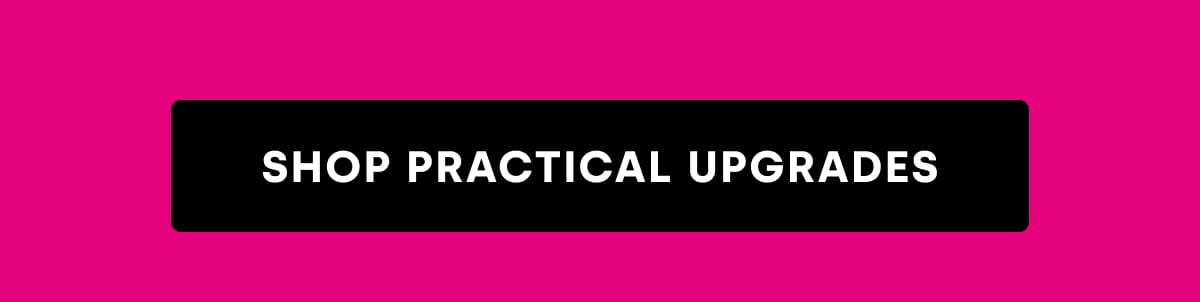 SHOP PRACTICAL UPGRADES