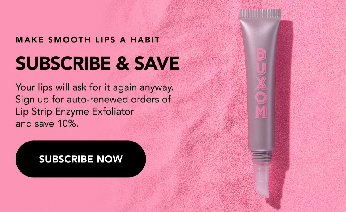 Subscribe to Lip Strip Enzyme Exfoliator and save