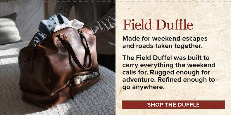 THE FIELD DUFFLE