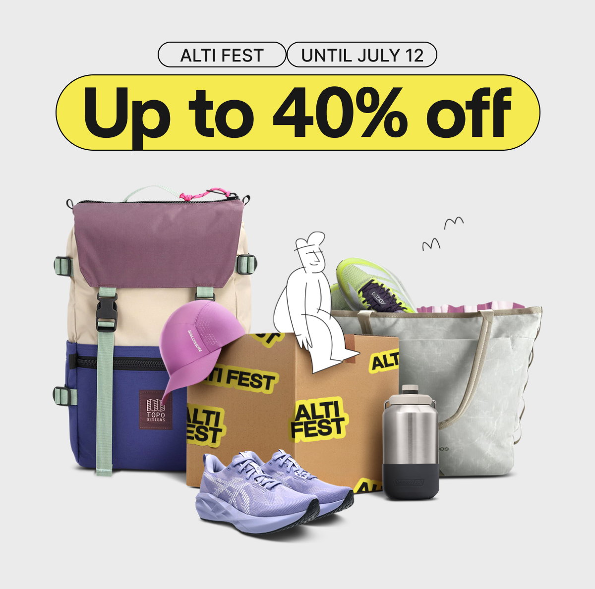 Alti Fest | Up to 40% off. Until July 12.