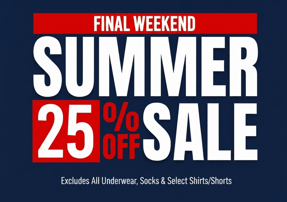 Final weekend summer sale: 25% off, excluding underwear, socks, and select shirts/shorts.