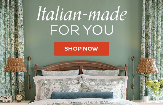 Italian-made for you - Shop Now