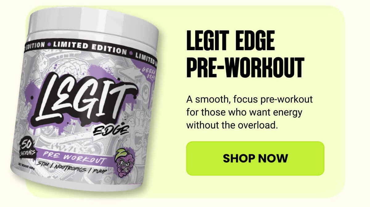 LEGIT EDGE PRE-WORKOUT 