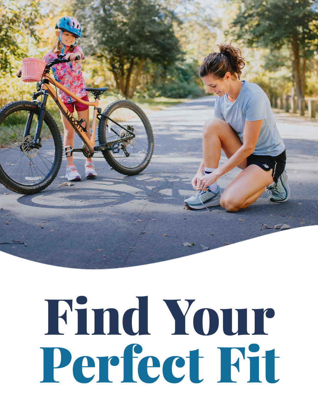 Find Your Perfect Fit