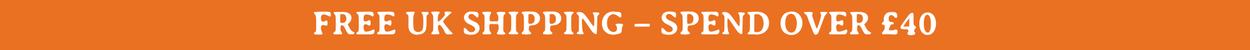 FREE UK SHIPPING ON ORDERS OVER £40