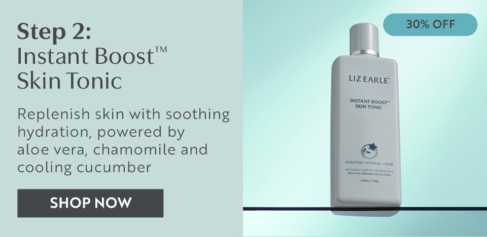 Step 2: Instant Boostâą Skin Tonic Replenish skin with soothing hydration, powered by aloe vera, chamomile and cooling cucumber SHOP NOW