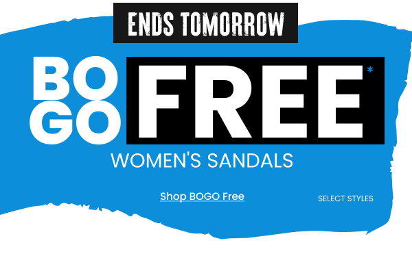 Ends Tomorrow BOGO Free Women's Sandals