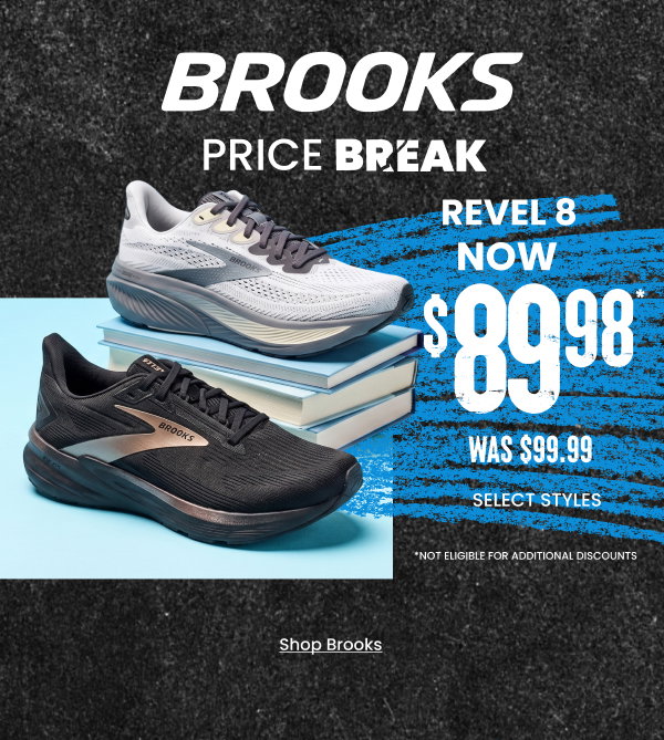 Brooks Price Break Revel 8 Now $89.98