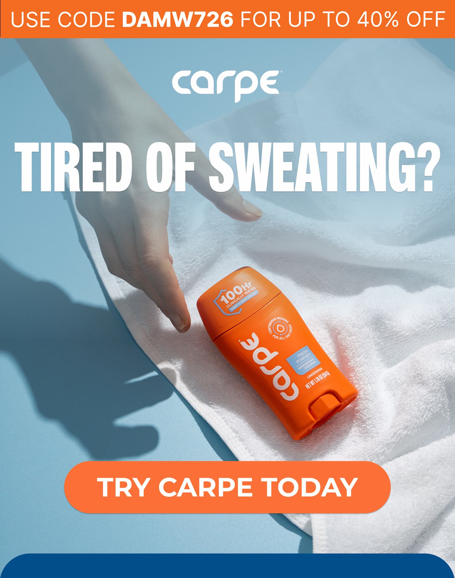 Tired of sweating?