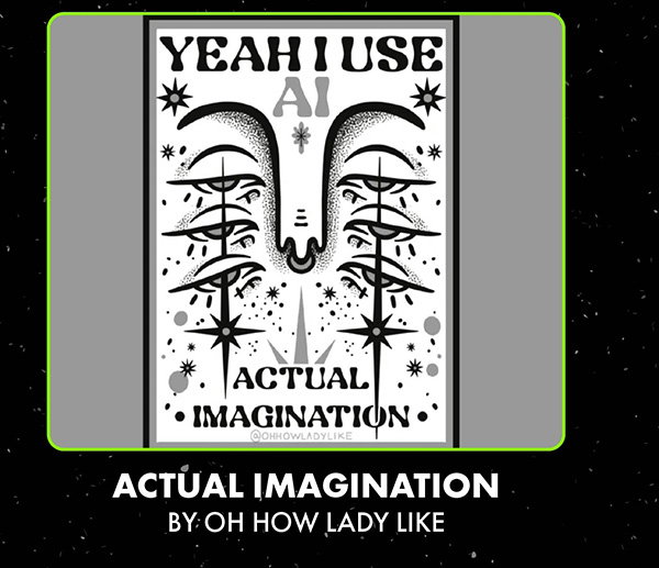 Actual Imagination by Oh How Lady Like