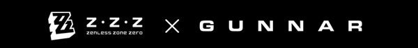 Zenless Zone Zero x GUNNAR