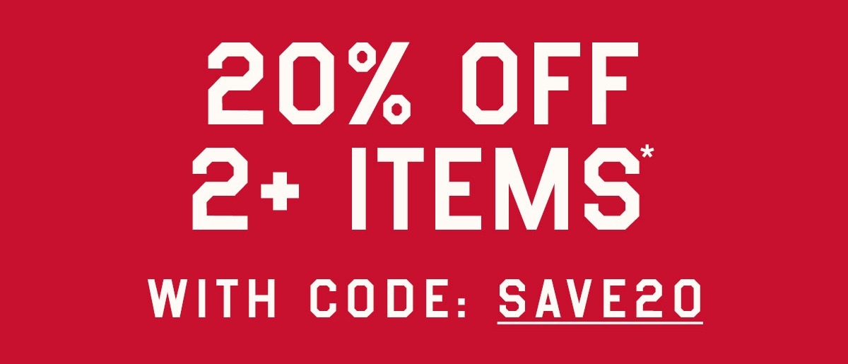20% off 2+ items with code SAVE20