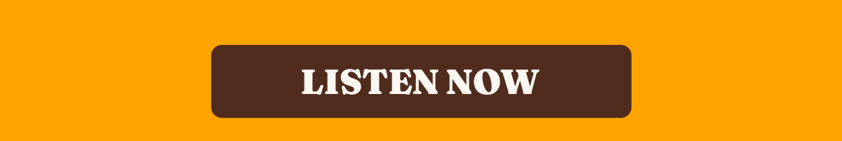 Listen Now