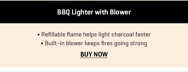 BBQ Lighter with Blower