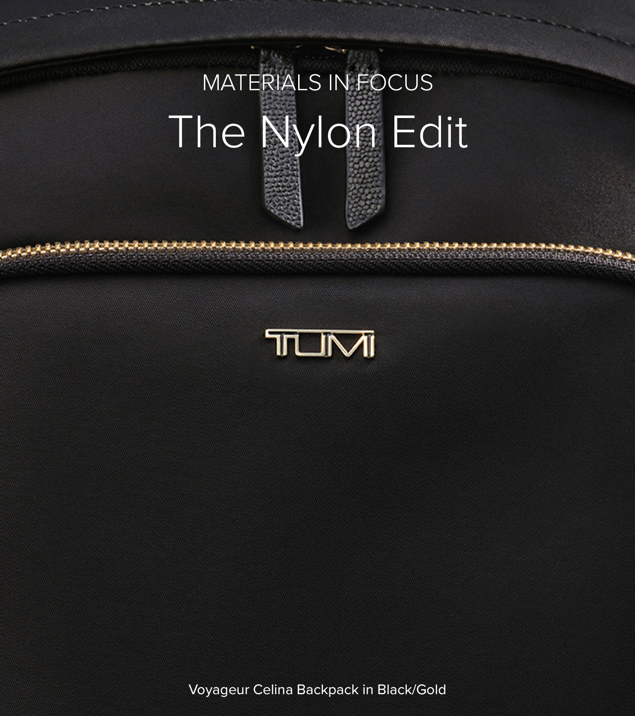 MATERIALS IN FOCUS - THE NYLON EDIT - Voyageur - Celina Backpack in Black/Gold - $495 