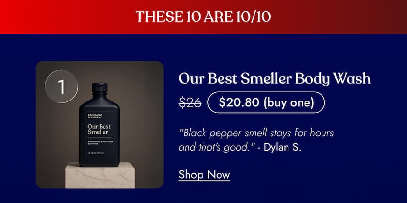 These 10 are 10/10 - Our best Smeelr body wash 