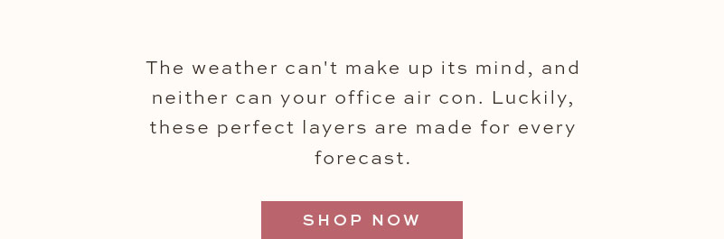 Tops for layering