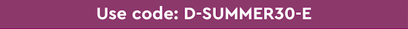 USE CODE: D-SUMMER30-E