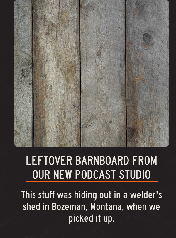 Leftover Barnboard From Our New Podcast Studio