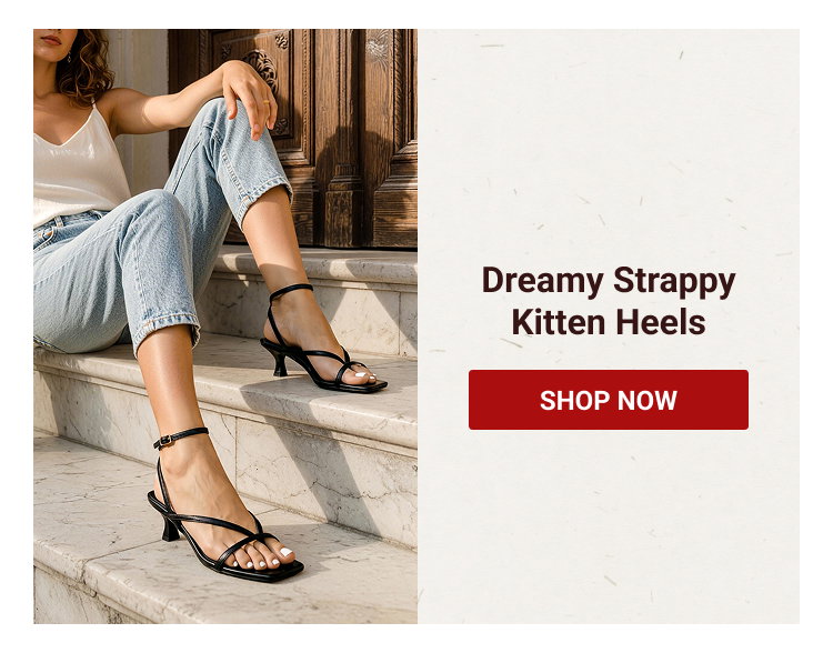 Dreamy Strappy Kitten Heels