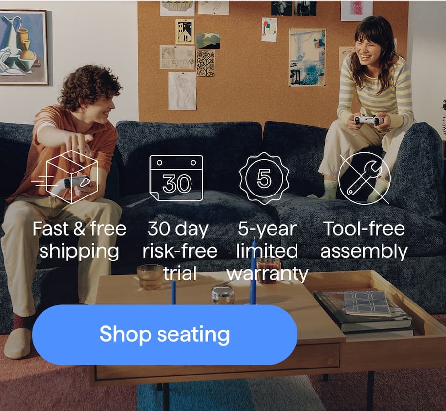 Fast & free shipping | 30 day risk-free trial | 5 year limited warranty | Tool-free assembly. Shop seating.