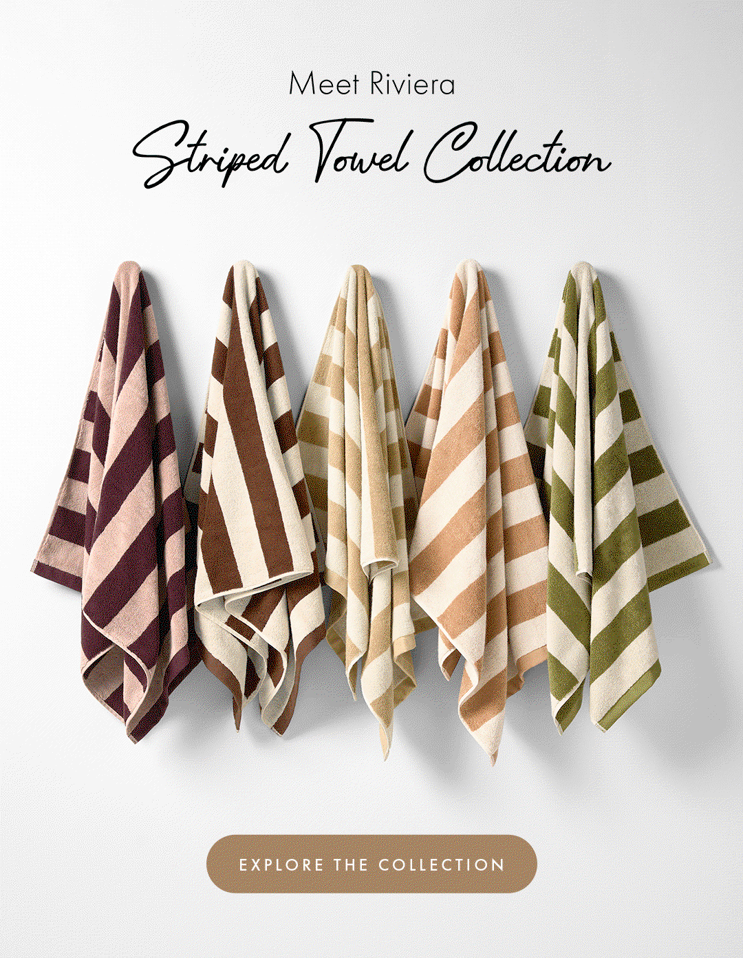 Meet Riviera Bath Towels
