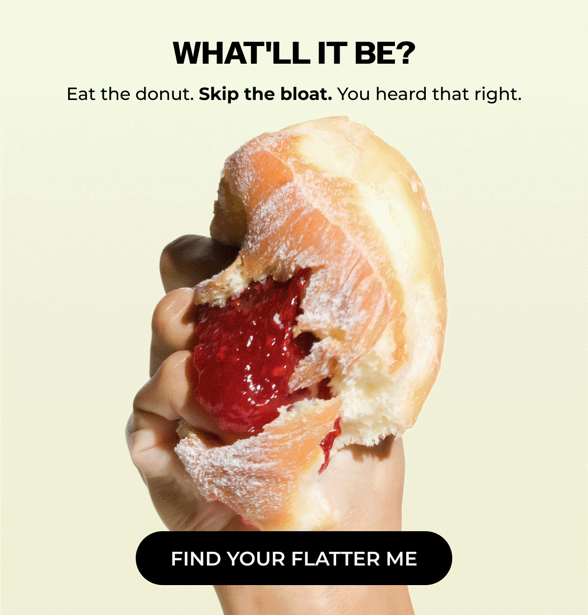 Flatter Me