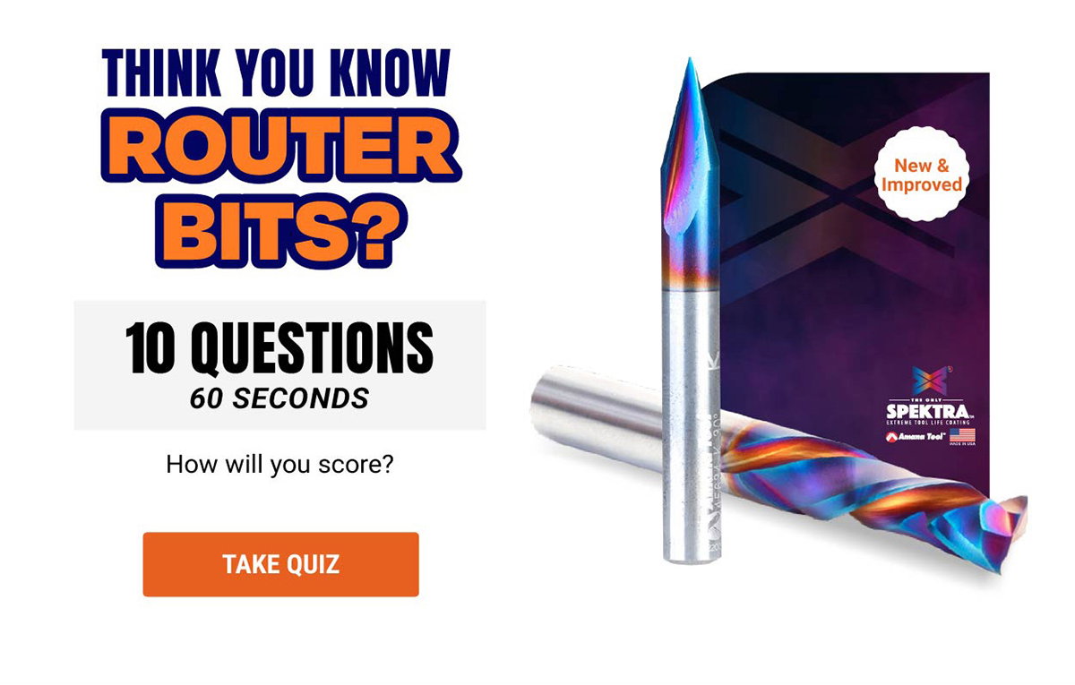Think You Know Router Bits?