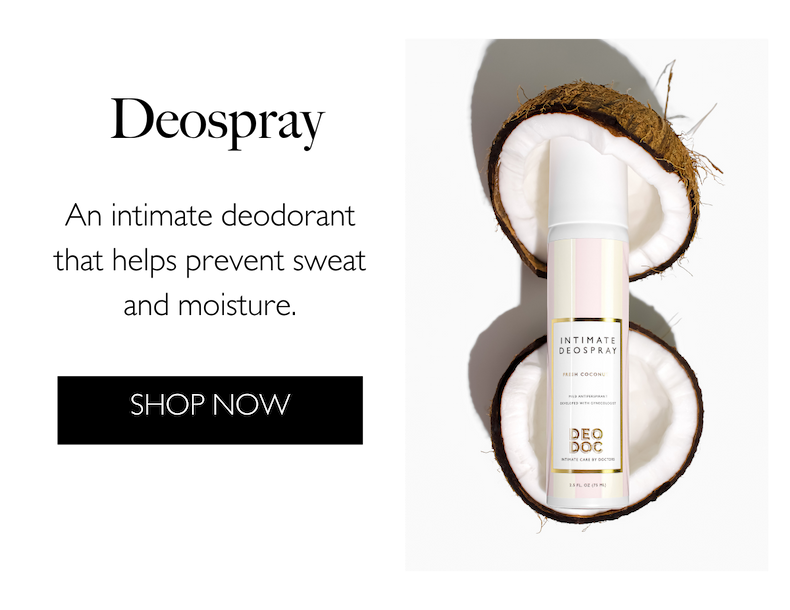 Deospray: An intimate deodorant that helps prevent sweat and moisture. Shop Now.