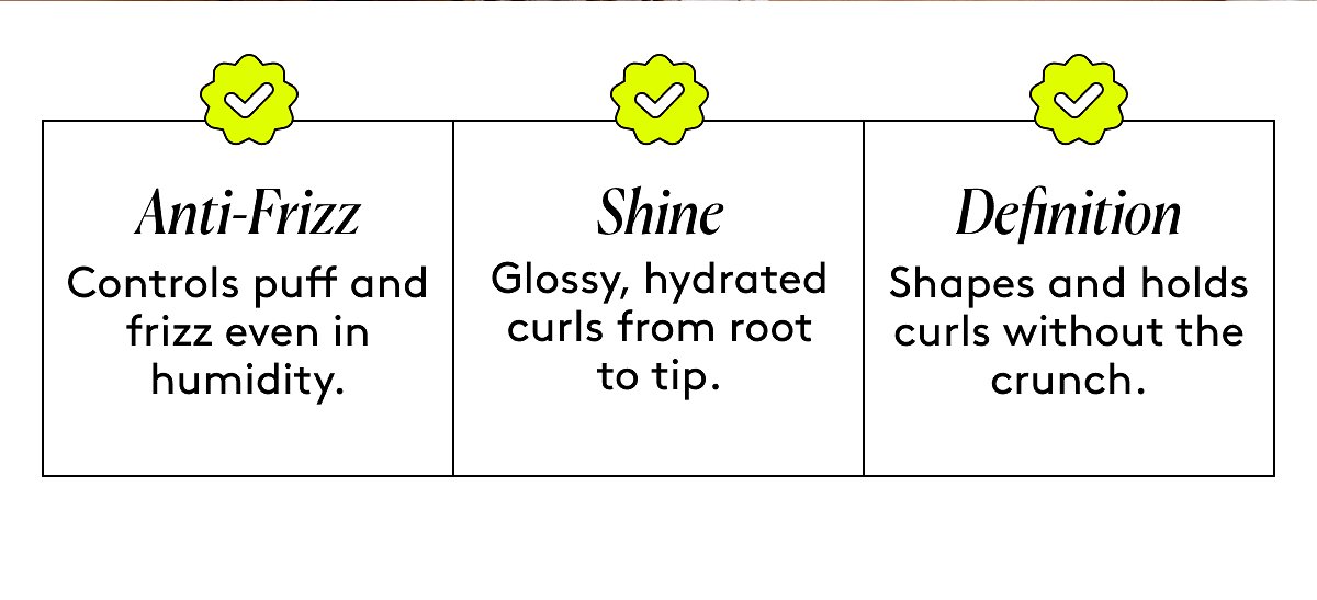 Anti-Frizz | Shine | Definition
