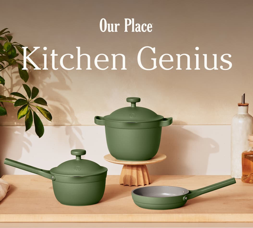 Our Place | Kitchen Genius