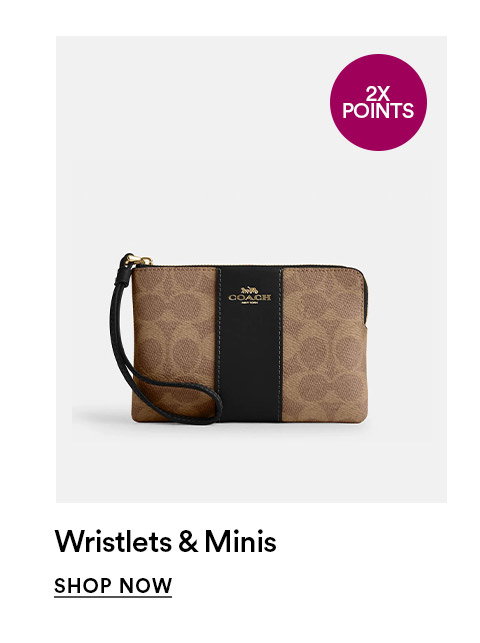 WRISTLETS & MINIS