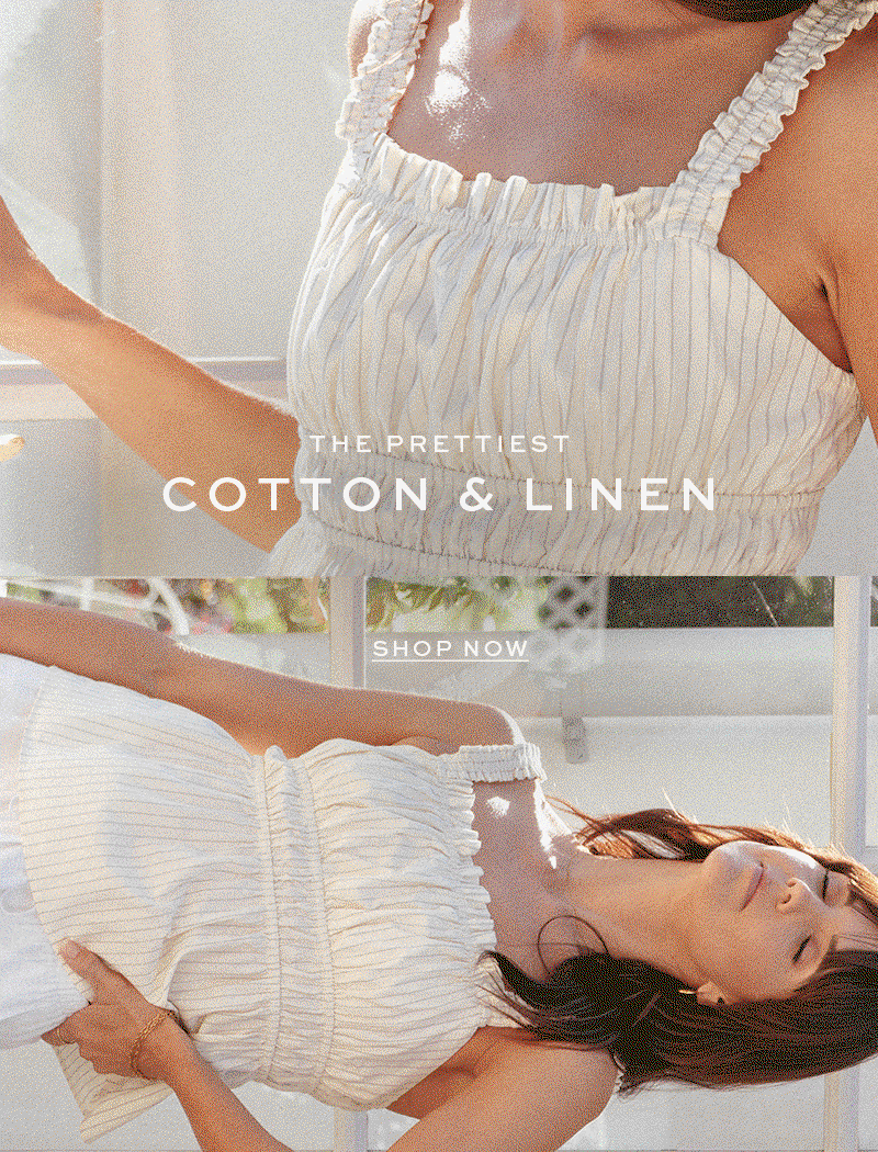 Cotton & Linen: Made For Summer