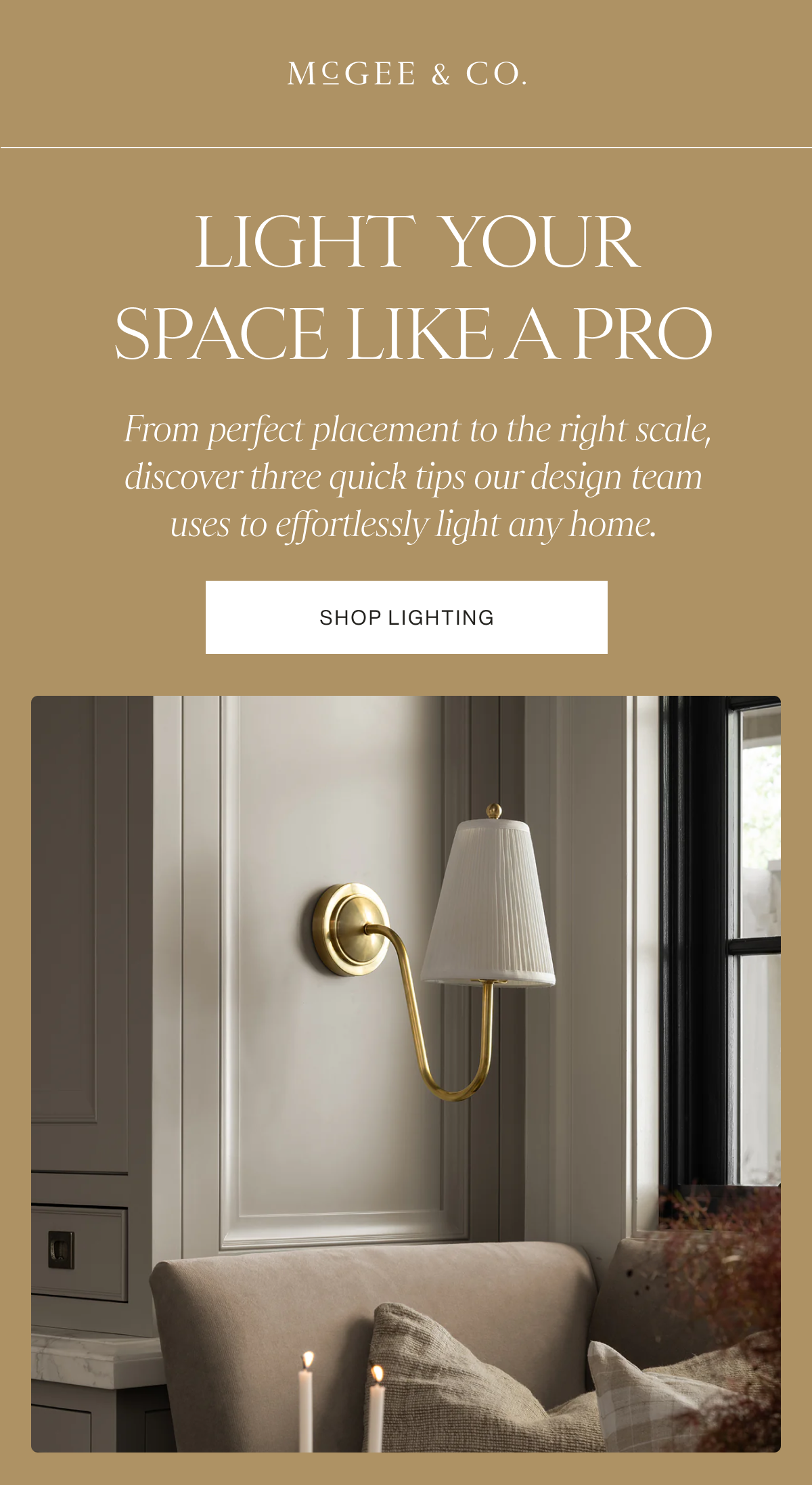 McGee & Co | LIGHT YOUR SPACE LIKE A PRO