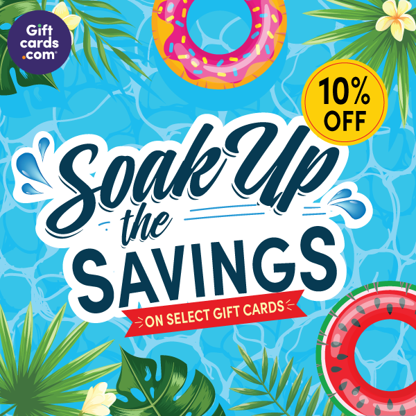 Giftcards.com - Soak Up the Savings - 10% Off