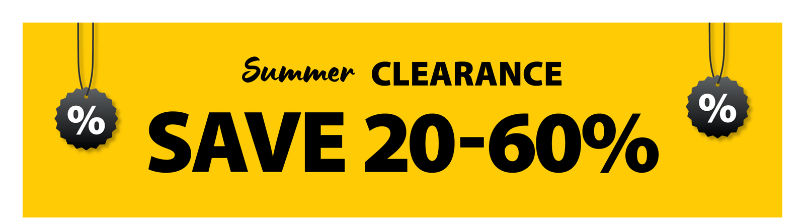 SUMMER CLEARANCE SAVE 20- 60%