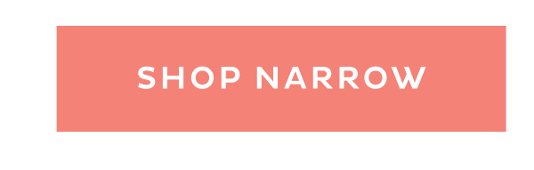 [ SHOP NARROW ]