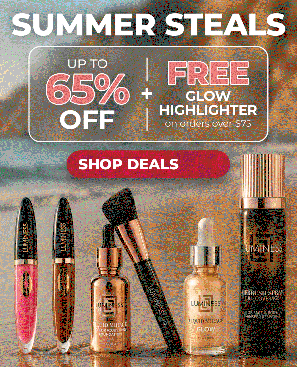 SUMMER STEALS! UP TO 65% OFF + FREE GIFT!