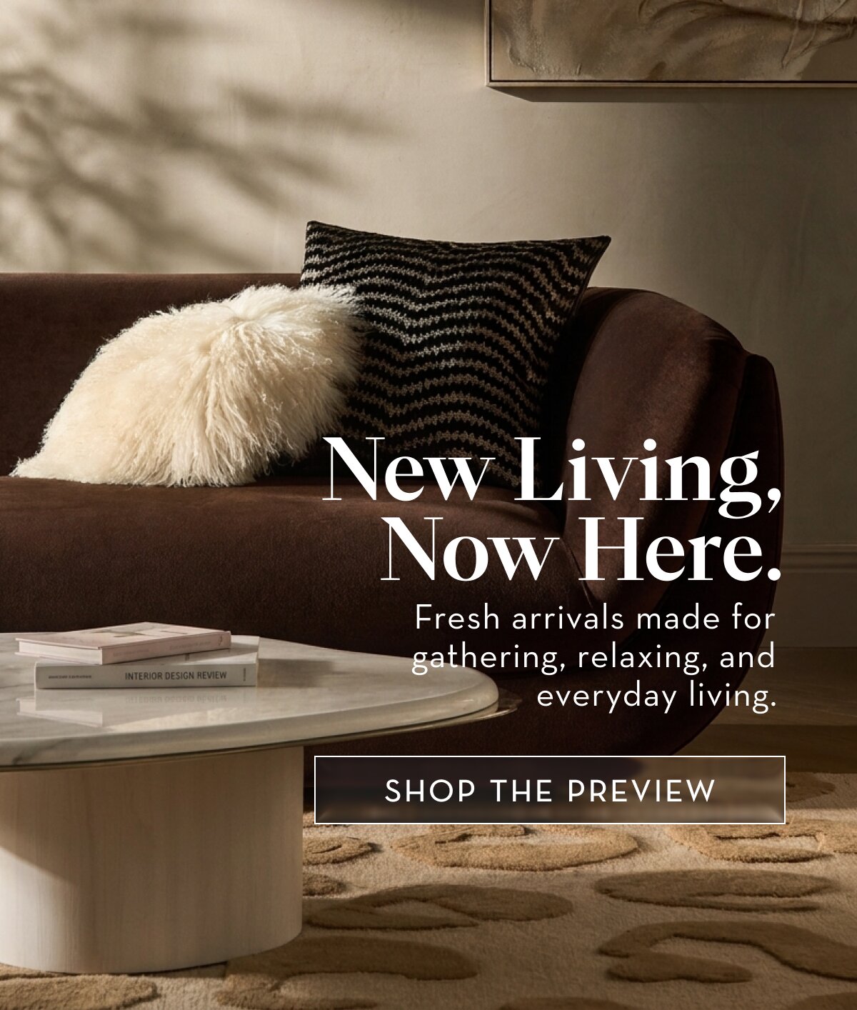 New Living Now Here, Shop The Preview