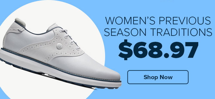 Women's Previous Season Traditions $69.87