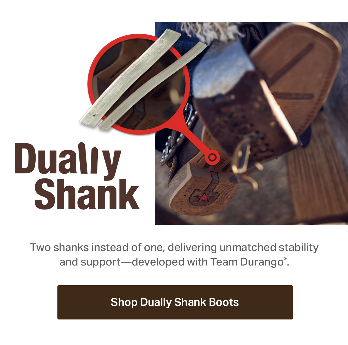 Dually Shank Boots