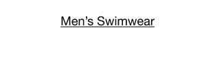 Men's Swimwear