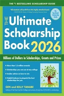 The Ultimate Scholarship Book 2026, by Gen Tanabe