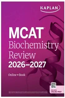 MCAT Biochemistry Review 2026-2027, by Kaplan Test Prep