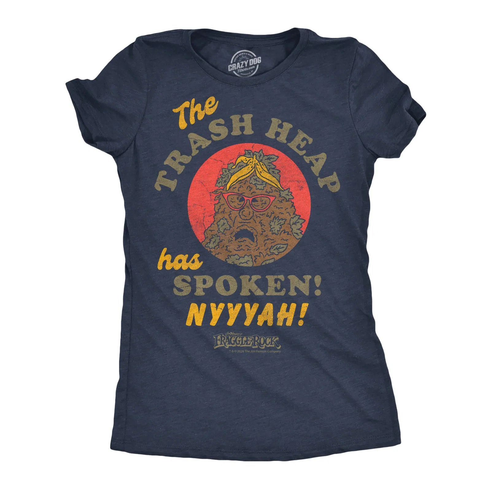 Image of The Trash Heap Has Spoken Nyyyah Women's T Shirt
